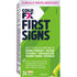 First Signs®